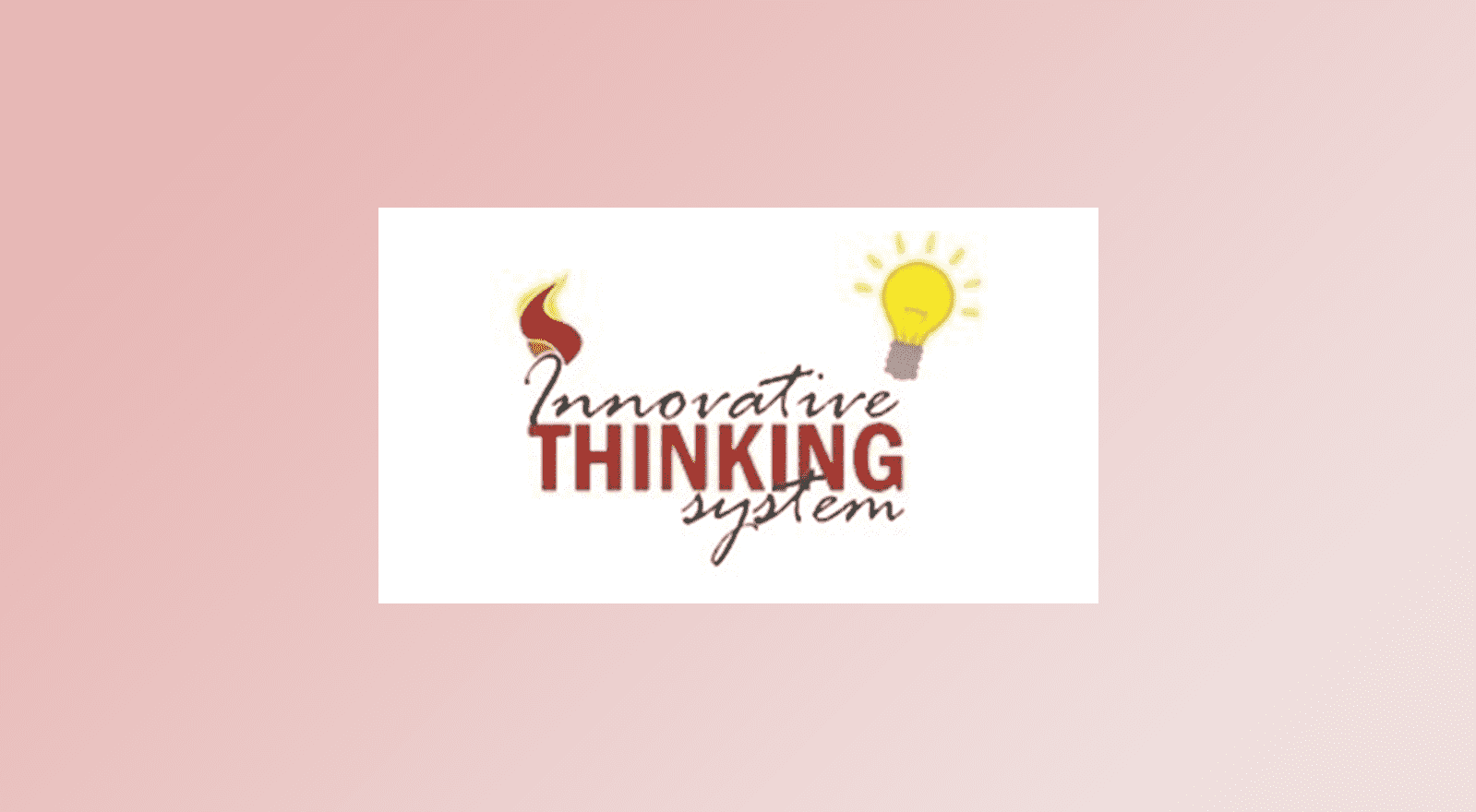 Innovative Thinking System™ (ITS)
の画像